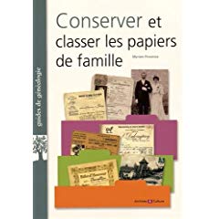 Couverture de  Conserver et classer ses papiers de famille